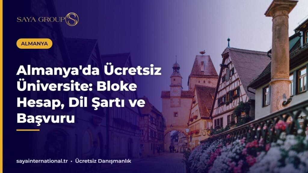 Almanya'da ücretsiz üniversite eğitimi için bloke hesap ve başvuru