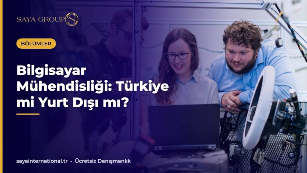 Bilgisayar mühendisliği yurt dışı ve Türkiye seçeneklerini değerlendiren öğrenci