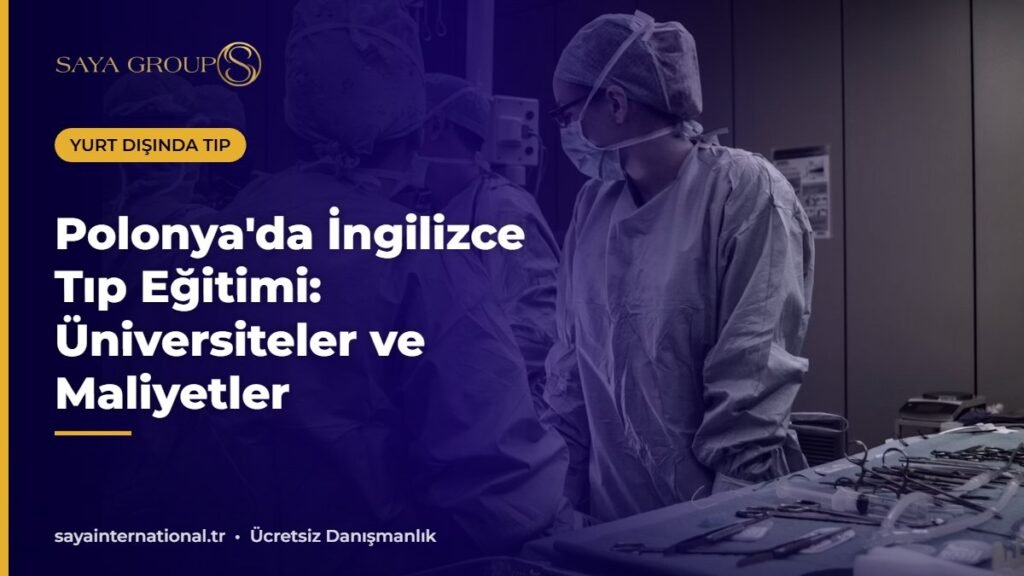 Polonya'da tıp okumak isteyen öğrenciler için İngilizce tıp eğitimi